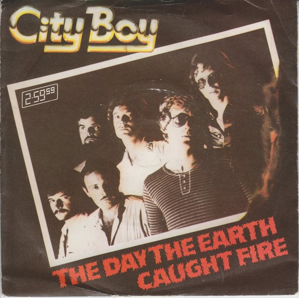 City Boy - Day The Earth Caught Fire - Used Vinyl Record 7" image 1
