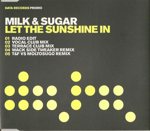Milk & Sugar - Let The Sunshine In - Used CD image 1
