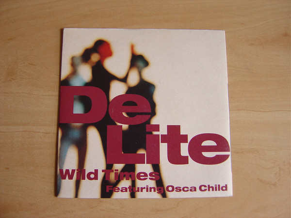De Lite - Wild Times - Used Vinyl Record 7" image 1