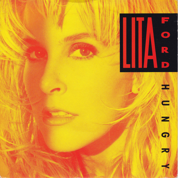 Lita Ford - Hungry - Used Vinyl Record 7" image 1
