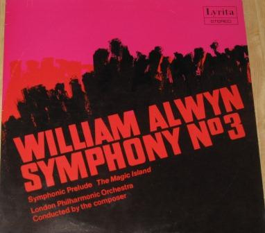 William Alwyn - Symphony No 3 / Symphonic Prelude The Magic Island - image 1