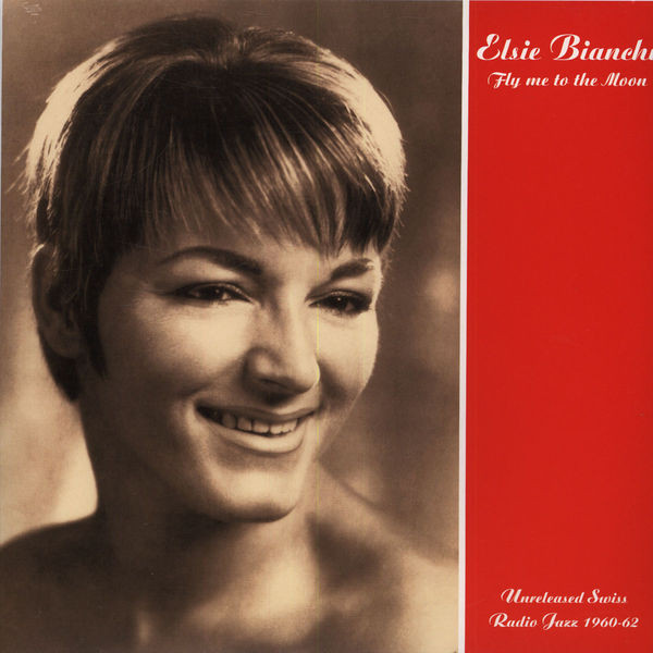Elsie Bianchi - Fly Me To The Moon (Unreleased Swiss Radio Jazz 1960- image 1