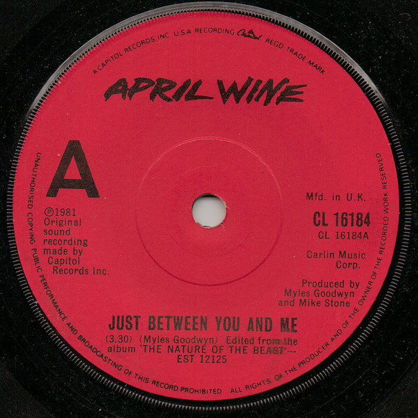 April Wine - Just Between You And Me - Used Vinyl Record 7" image 1
