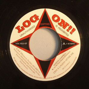 Martin Campbell - Dem A Laugh After Me - Vinyl Record 7" image 1