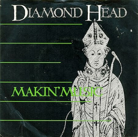 Diamond Head - Makin' Music - Used Vinyl Record 7" image 1