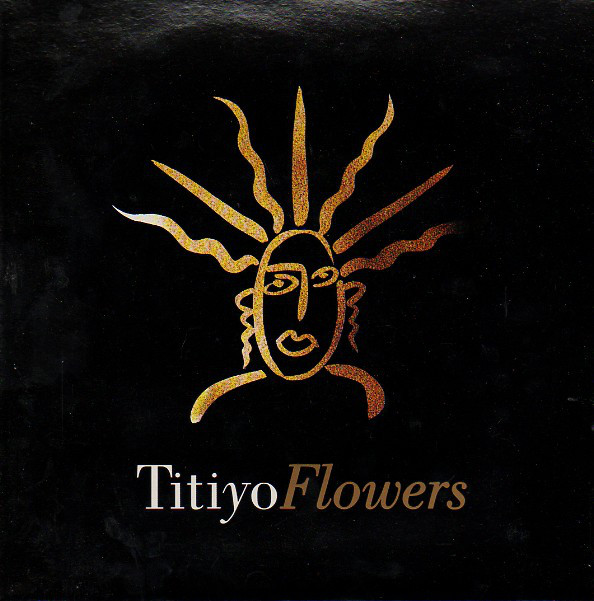 Titiyo - Flowers - Used Vinyl Record 7" image 1