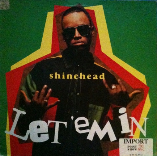 Shinehead - Let 'Em In - Used Vinyl Record 12" image 1