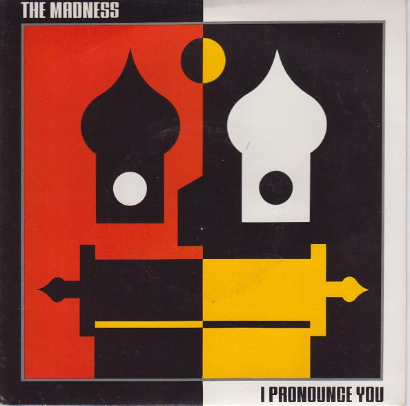 Madness - I Pronounce You - Used Vinyl Record 7" image 1