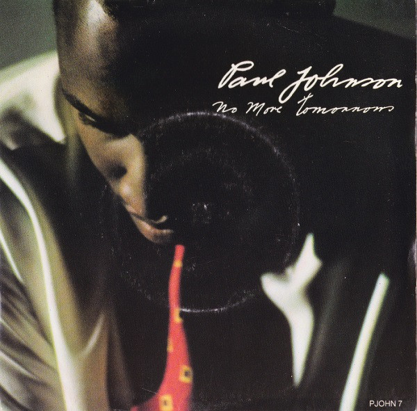 Paul Johnson - No More Tomorrows - Used Vinyl Record 7" image 1