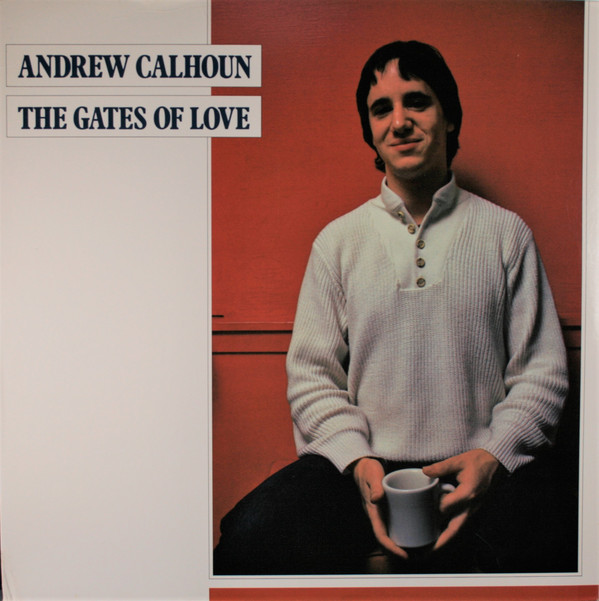 Andrew Calhoun - Gates Of Love - Used Vinyl Record image 1