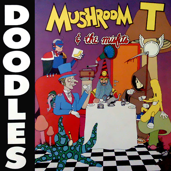 Doodles - Mushroom Tea & The Misfits - Used Vinyl Record image 1