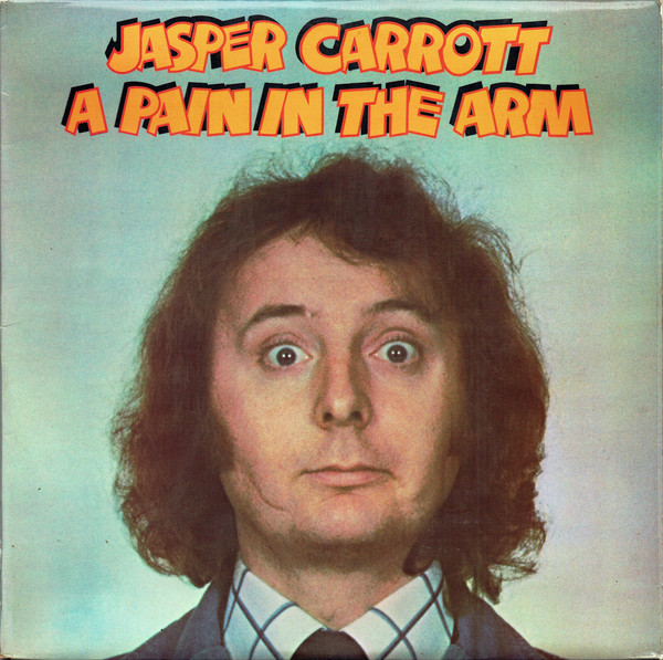 Jasper Carrott - A Pain In The Arm - Used Vinyl Record image 1