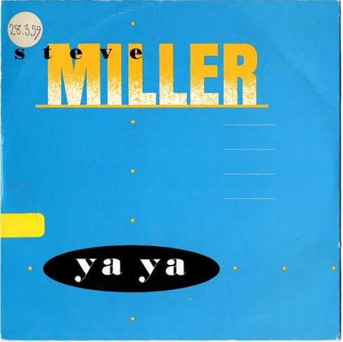 Steve Miller - Ya Ya - Used Vinyl Record 7" image 1