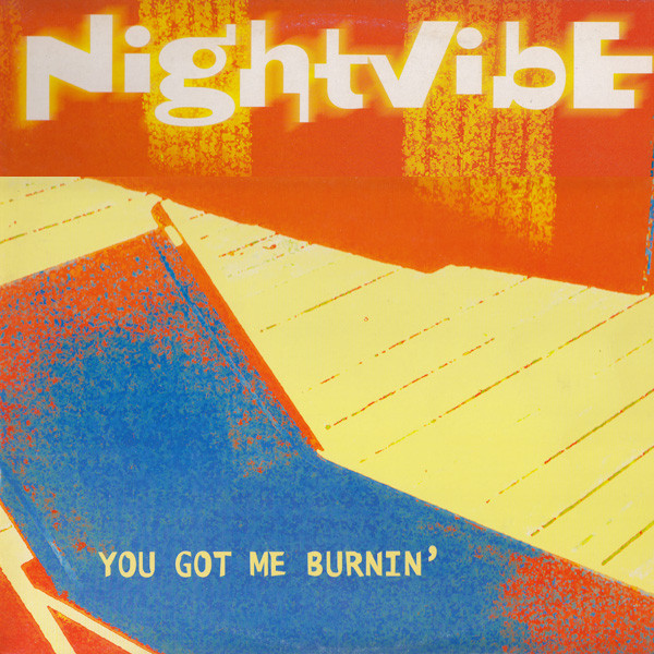 Nightvibe - You Got Me Burnin' - Vinyl Record 12" image 1