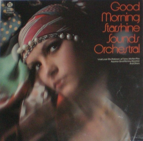 Sounds Orchestral - Good Morning Starshine - Used Vinyl Record image 1