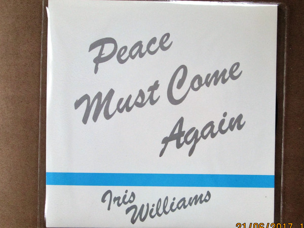Iris Williams - Peace Must Come Again - Used Vinyl Record 7" image 1