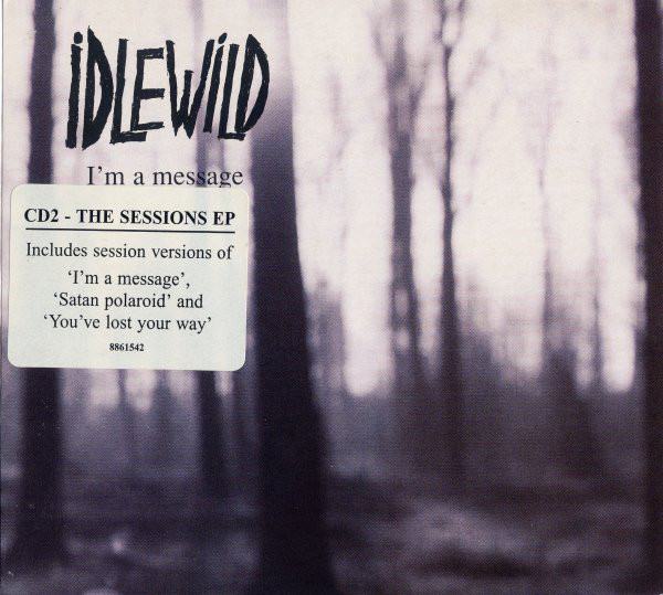 Idlewild - I'm A Message - Used CD image 1