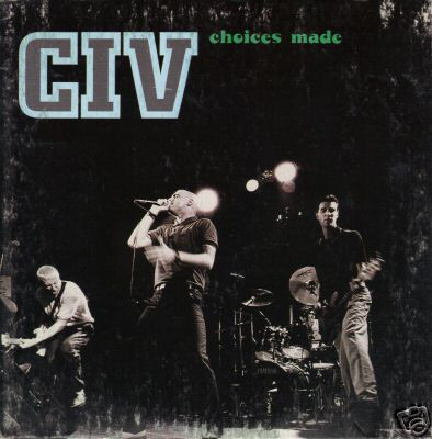 CIV - Choices Made - Used Vinyl Record 7" image 1