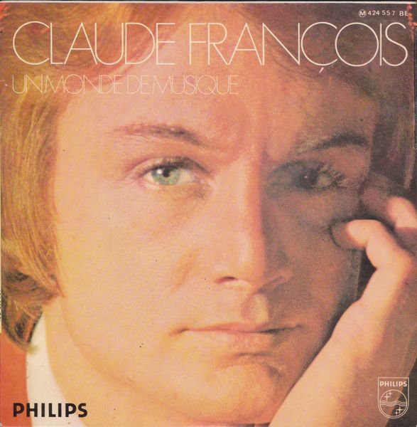 Claude Francois - Un Monde De Musique - Used Vinyl Record 7" image 1