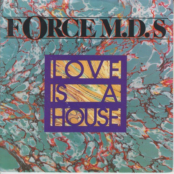 Force MD's - Love Is A House - Used Vinyl Record 7" image 1