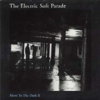 Electric Soft Parade - Silent To The Dark II - Used CD image 1