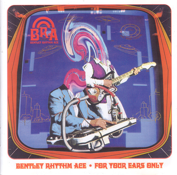 Bentley Rhythm Ace - For Your Ears Only - Used CD image 1