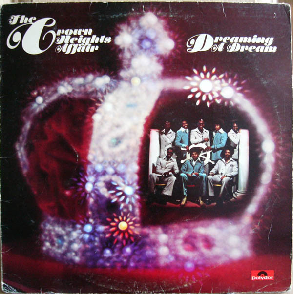 Crown Heights Affair - Dreaming A Dream - Used Vinyl Record image 1