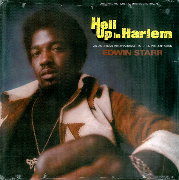 Edwin Starr - Hell Up In Harlem (Original Motion Picture Soundtrack) image 1