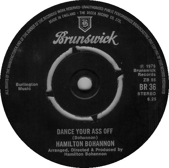 Hamilton Bohannon - Dance Your Ass Off - Used Vinyl Record 7" image 1