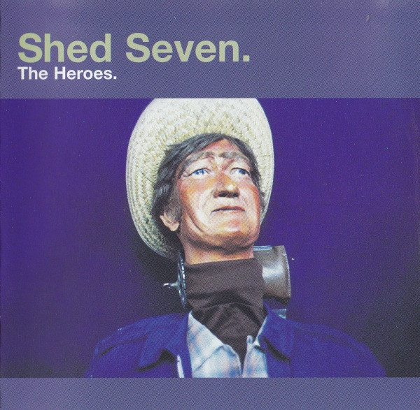 Shed Seven - Heroes - Used CD image 1