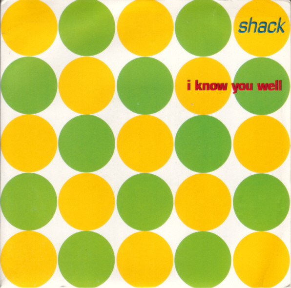 Shack - I Know You Well - Used Vinyl Record 7" image 1
