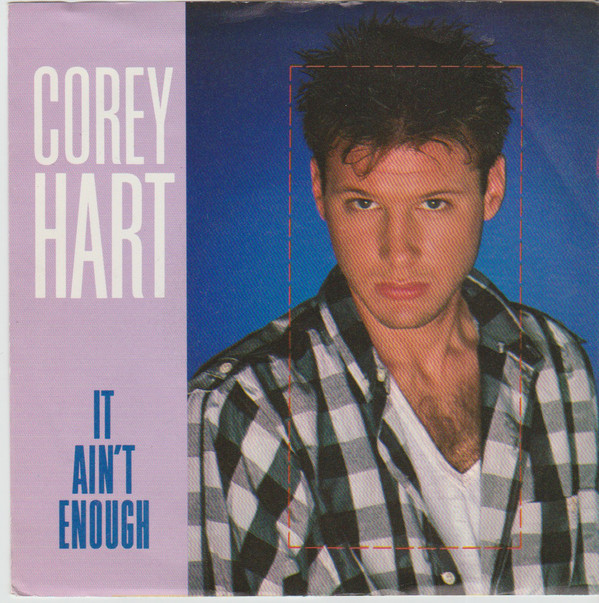 Corey Hart - It Ain't Enough - Used Vinyl Record 7" image 1