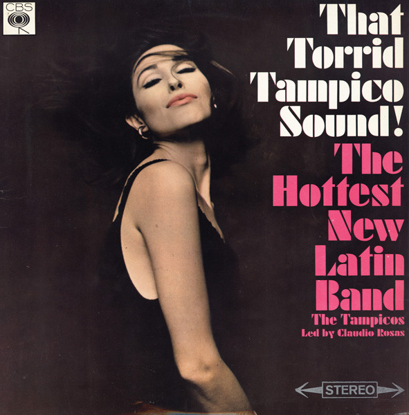 Tampicos - That Torrid Tampico Sound! - Used Vinyl Record image 1