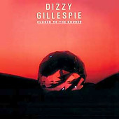 Dizzy Gillespie - Closer To The Source - Used Vinyl Record image 1