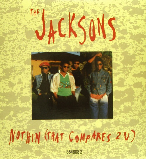 Jacksons - Nothin (That Compares 2 U) - Used CD image 1