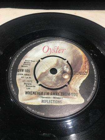 Reflections - Whenever I'm Away From You - Used Vinyl Record 7" image 1