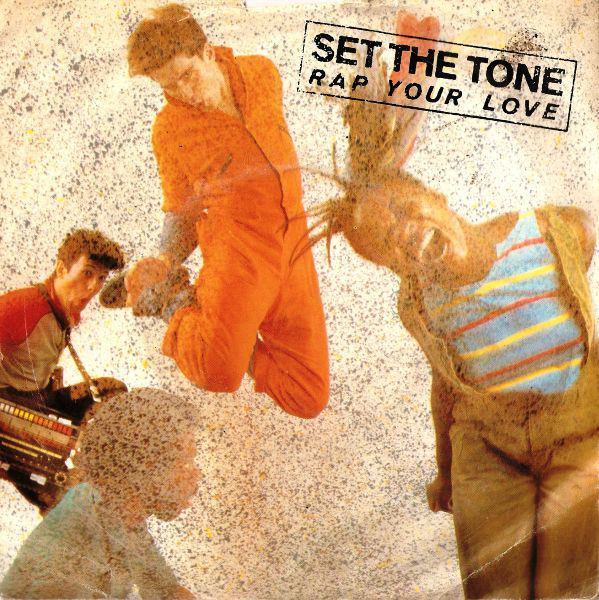 Set The Tone - Rap Your Love - Used Vinyl Record 7" image 1