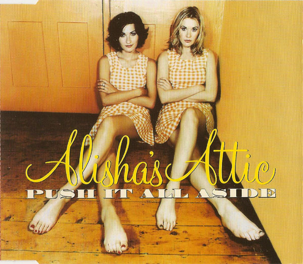 Alisha's Attic - Push It All Aside - Used CD image 1