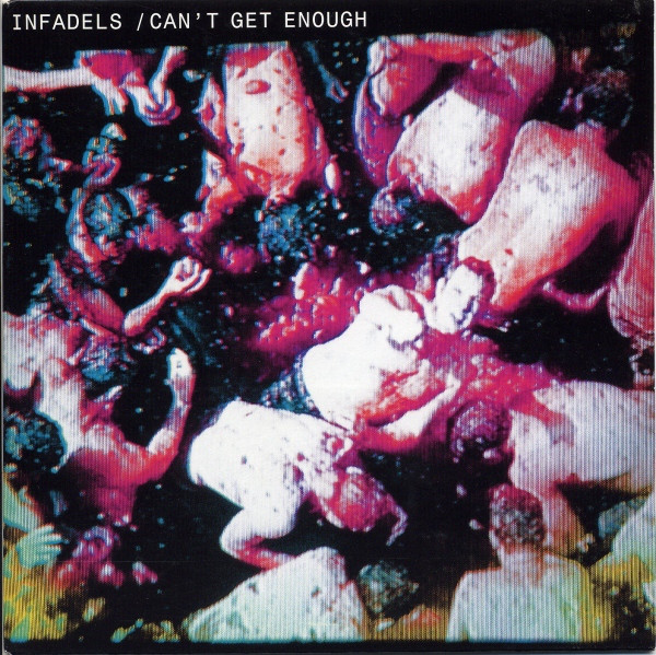 Infadels - Can't Get Enough - Used Vinyl Record 7" image 1