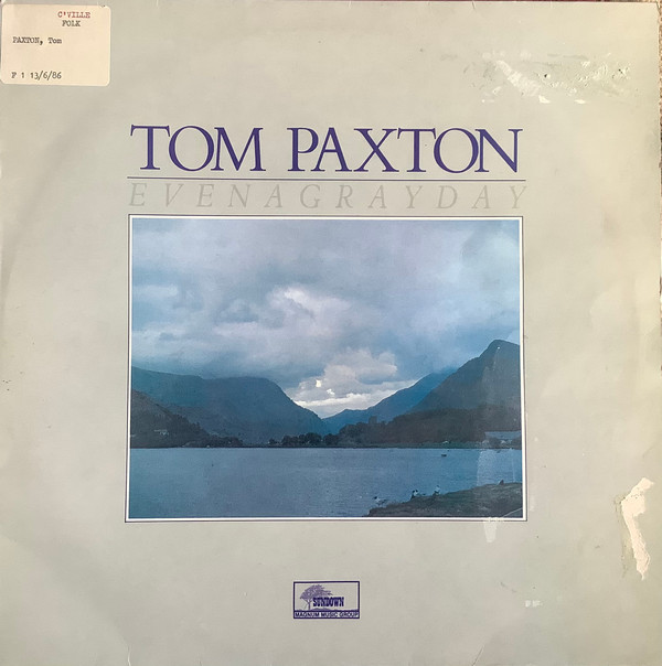 Tom Paxton - Even A Gray Day - Used Vinyl Record image 1
