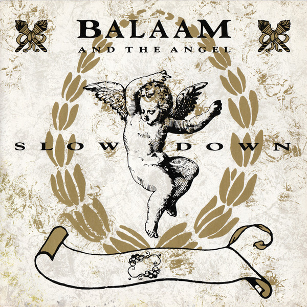 Balaam And The Angel - Slow Down - Used Vinyl Record 7" image 1