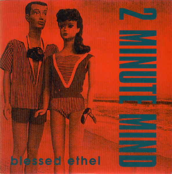Blessed Ethel - 2 Minute Mind - Used Vinyl Record 7" image 1