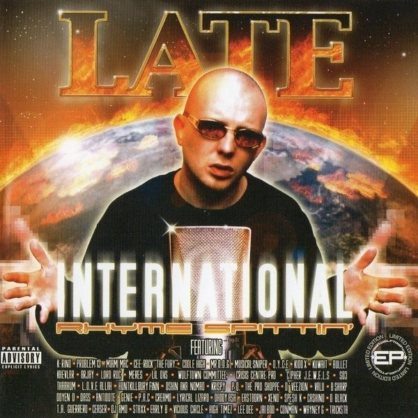 Late - International Rhyme Spittin' - CD image 1