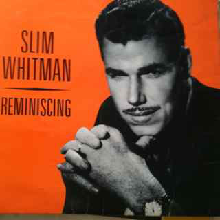 Slim Whitman - Reminiscing - Used Vinyl Record image 1