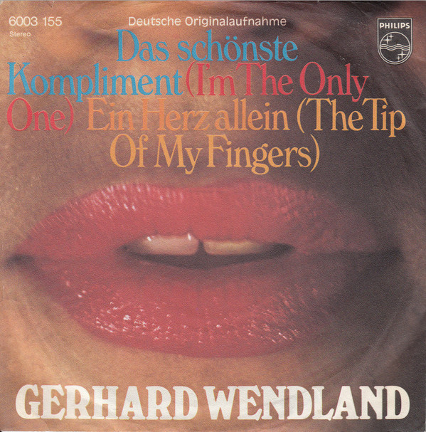 Gerhard Wendland - Das Schönste Kompliment (I'm The Only One) - Used image 1