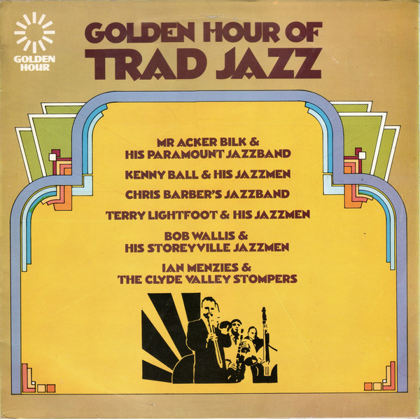 Various - Golden Hour Of Trad Jazz - Used Vinyl Record image 1