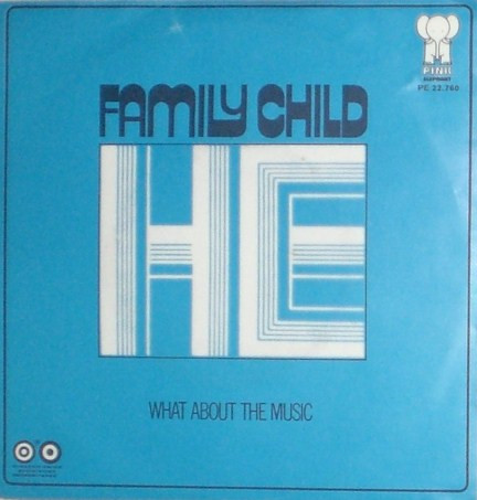 Family Child - He / What About The Music - Used Vinyl Record 7" image 1