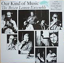 Brian Lemon Ensemble - Our Kind Of Music - Used Vinyl Record image 1