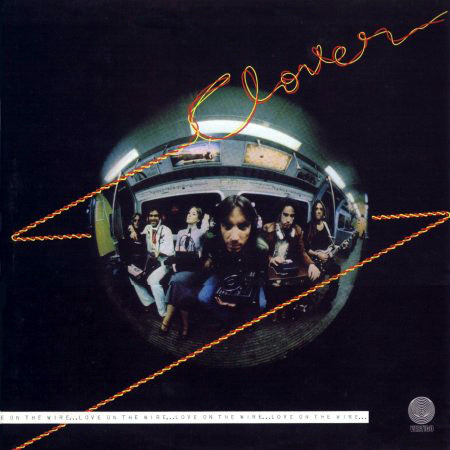 Clover - Love On The Wire - Used Vinyl Record image 1