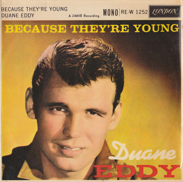 Duane Eddy - Because They're Young - Used Vinyl Record 7" image 1